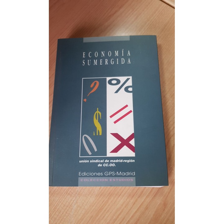 El Trabajo Sumergido En La Comunidad De Madrid